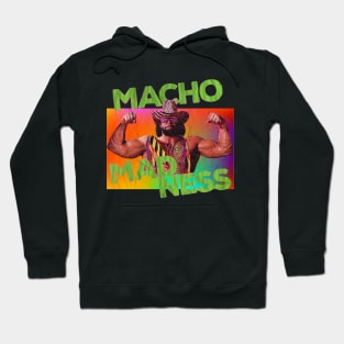 Macho Man - Retro Hoodie